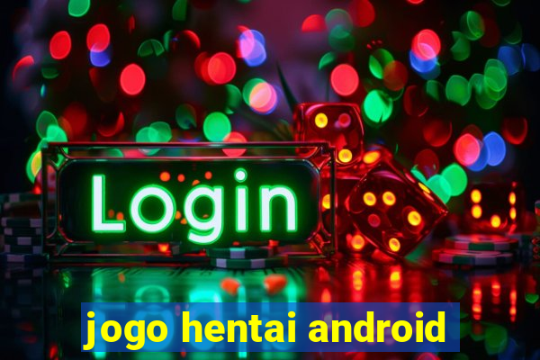 jogo hentai android